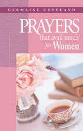 Prayers That Avail Much for Women