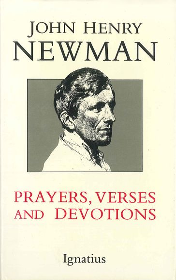 Prayers, Verses, Devotions - John Henry Newman