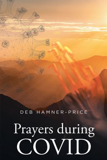 Prayers during COVID-19 - Deb Hamner-Price