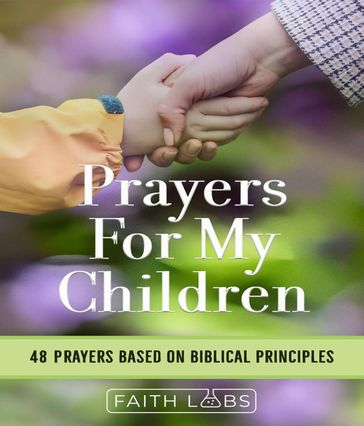 Prayers for My Children - FaithLabs