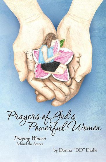 Prayers of God'S....Powerful Women - Donna Drake