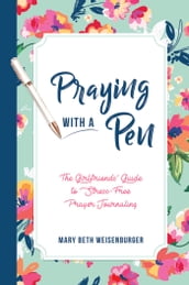 Praying With a Pen