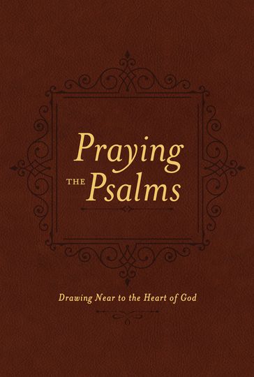 Praying the Psalms - Ben Patterson