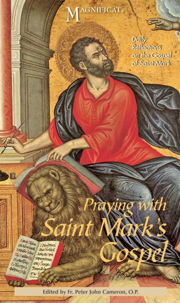 Praying with Saint Mark's Gospel - Magnificat