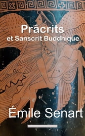 Prâcrits et sanscrit buddhique