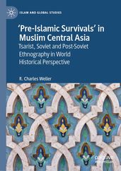  Pre-Islamic Survivals  in Muslim Central Asia