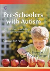 Pre-Schoolers with Autism