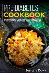 Pre-diabetes Cookbook