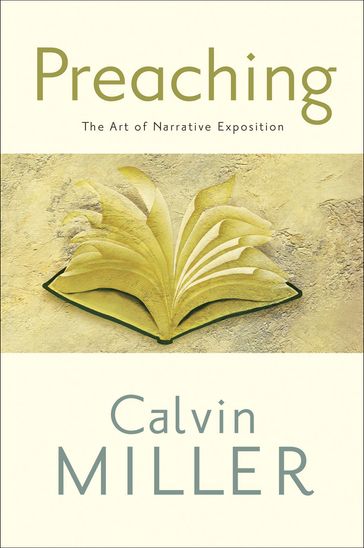 Preaching - Calvin Miller