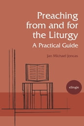 Preaching from and for the Liturgy