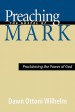 Preaching the Gospel of Mark
