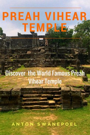 Preah Vihear Temple - Anton Swanepoel