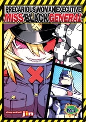 Precarious Woman Executive Miss Black General Vol. 1