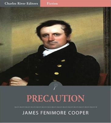 Precaution (Illustrated Edition) - James Fenimore Cooper