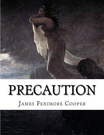 Précaution - James Fenimore Cooper
