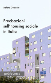 Precisazioni sull housing sociale in Italia