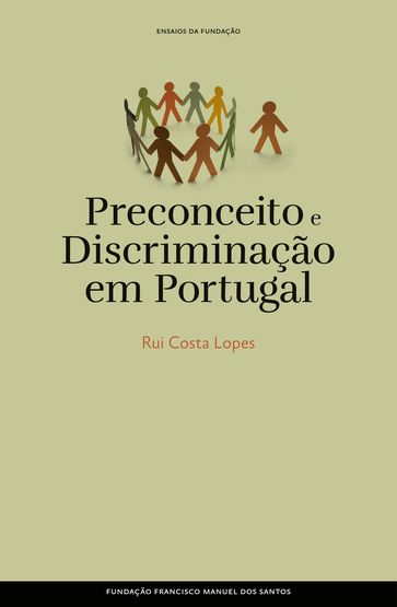 Preconceito e Discriminação - Rui Costa Lopes