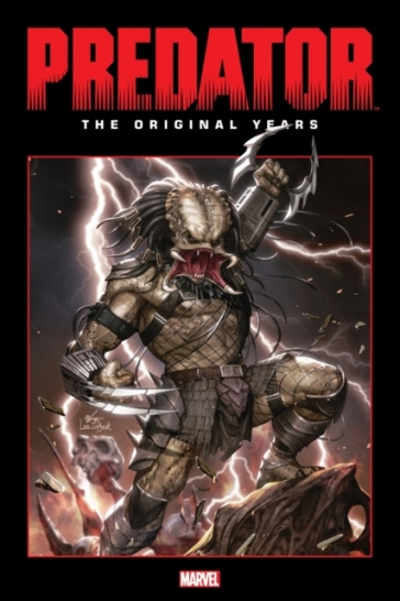 Predator: The Original Years Omnibus Vol. 2 - Mark Schultz
