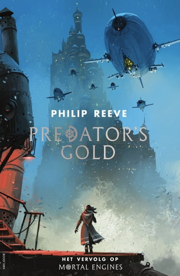 Predator's Gold - Philip Reeve