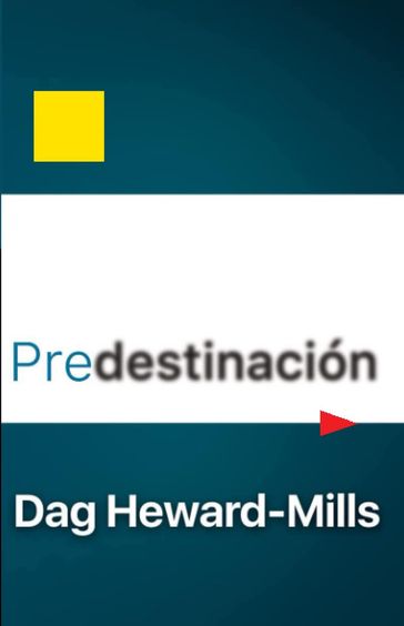 Predestinación - Dag Heward-Mills