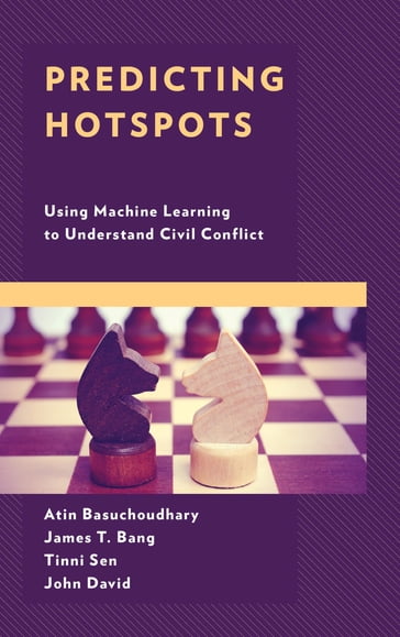 Predicting Hotspots - Atin Basuchoudhary - James T. Bang - David John - Tinni Sen