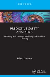 Predictive Safety Analytics