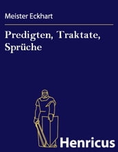 Predigten, Traktate, Sprüche