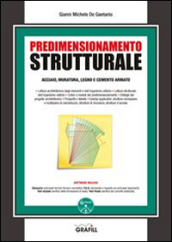 Predimensionamento strutturale. Con Contenuto digitale per download e accesso on line