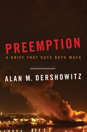 Preemption: A Knife That Cuts Both Ways (Issues of Our Time)