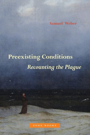 Preexisting Conditions - Samuel Weber