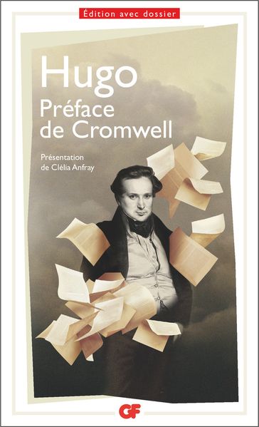 Préface de Cromwell - Clélia Anfray - Victor Hugo