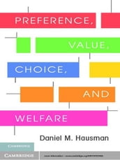 Preference, Value, Choice, and Welfare