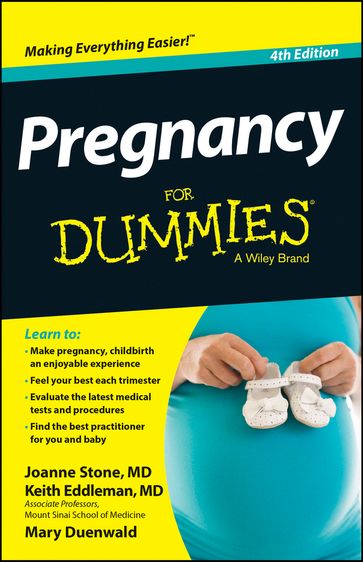 Pregnancy For Dummies - Joanne Stone - Keith Eddleman - Mary Duenwald