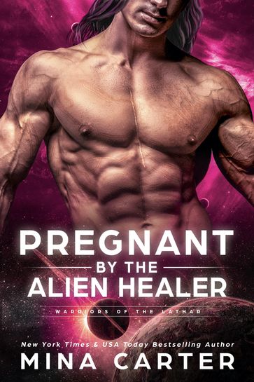 Pregnant by the Alien Healer - Mina Carter