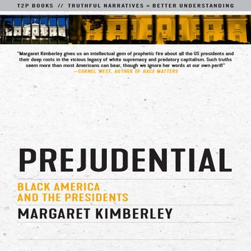 Prejudential - Margaret Kimberley
