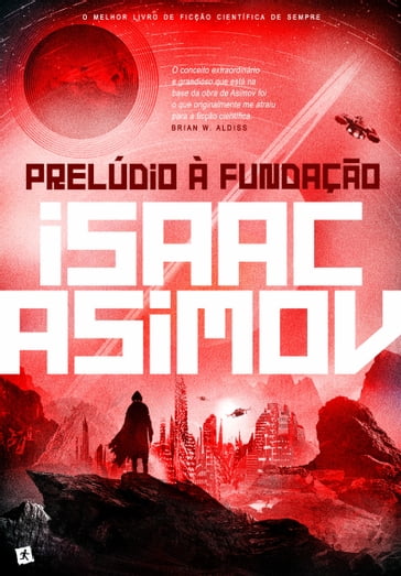Prelúdio à Fundação - Isaac Asimov