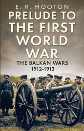 Prelude to the First World War