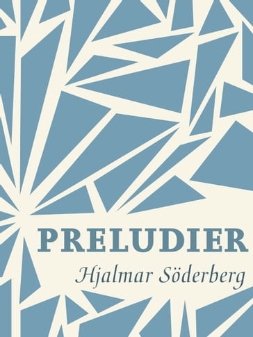 Preludier - Hjalmar Soderberg