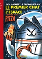 Le Premier Chat dans l espace a mangé de la pizza