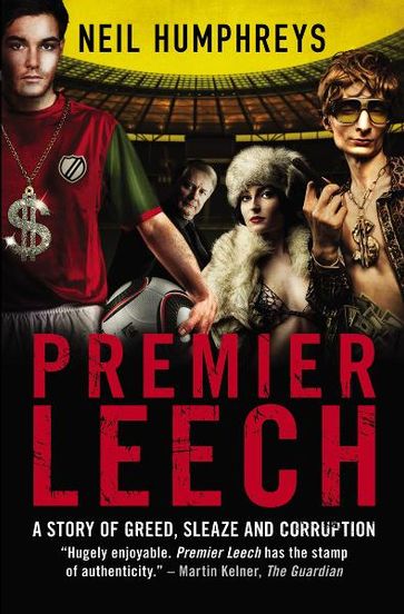 Premier Leech - Neil Humphreys