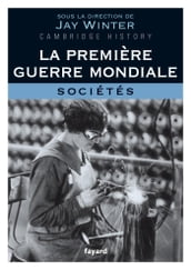 La Première Guerre mondiale - tome 3