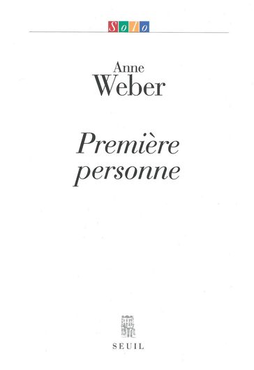 Première Personne - Anne Weber