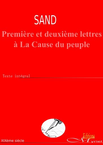 Première et deuxième lettres à La Cause du peuple - George Sand