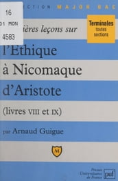 Premières leçons sur l Éthique à Nicomaque, d Aristote