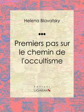 Premiers pas sur le chemin de l occultisme