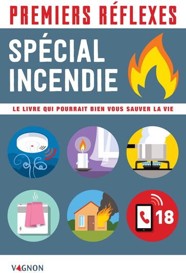 Premiers réflexes - spécial incendie - Catherine Sztal-Kutas