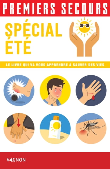 Premiers secours - Spécial été - Christian POUTRIQUET