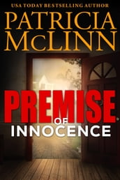 Premise of Innocence (Innocence Trilogy, Book 3)