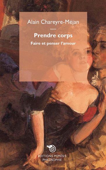 Prendre corps - Alain Chareyre-Méjan