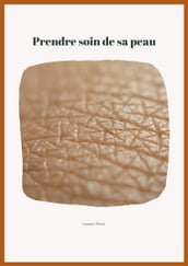 Prendre soin de sa peau